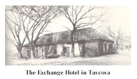 Exchange Hotel, Tascosa